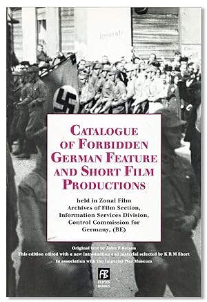 Image du vendeur pour Catalogue of Forbidden German Feature and Short Film Productions Held in Zonal Film Archives of Film Section, INformation Services Division, Control Commission for Germany, (BE) mis en vente par Lorne Bair Rare Books, ABAA