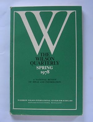 Bild des Verkufers fr The Wilson Quarterly. Spring 1978. zum Verkauf von Monkey House Books