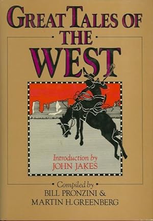 Seller image for GREAT TALES OF THE WEST for sale by High-Lonesome Books
