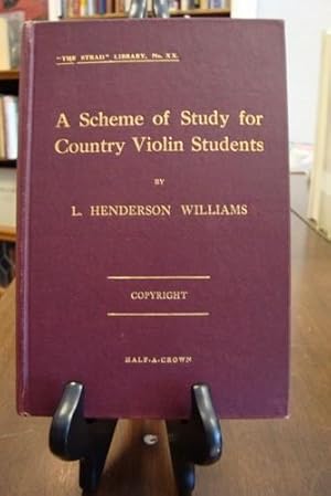 SCHEME (A) OF STUDY FOR COUNTRY VIOLIN STUDENTS