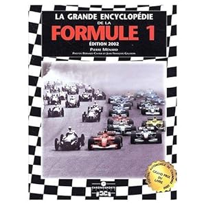 Grande encyclopédie de la formule 1 --------- 3ème EDITION ------- [ 2 Volumes sous étui ]