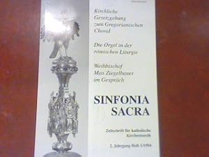 Bild des Verkufers fr Kontinuitt und Entwicklung der kirchlichen Gesetzgebung zum Gregorianischen Choral im Lichte des II. Vatikanischen Konzils. - in: 1. Heft 1994 - Sinfonia Sacra, Zeitschrift fr katholische Kirchenmusik. zum Verkauf von books4less (Versandantiquariat Petra Gros GmbH & Co. KG)