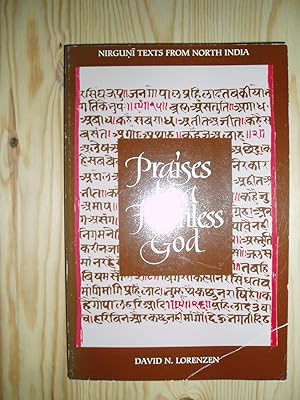 Praises to a Formless God : Nirguni Texts from North India