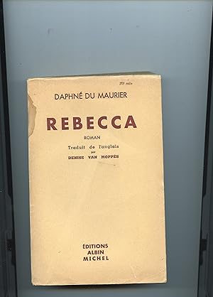 Seller image for REBECCA. Roman traduit de l'anglais par Denise Van Mopps. for sale by Librairie CLERC