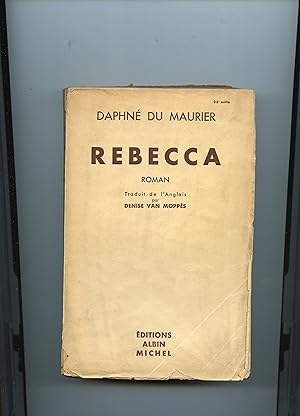 Seller image for REBECCA. Roman traduit de l'anglais par Denise Van Mopps. for sale by Librairie CLERC
