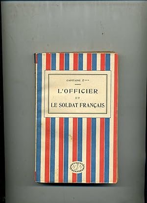 Imagen del vendedor de L'OFFICIER ET LE SOLDAT FRANAIS. a la venta por Librairie CLERC