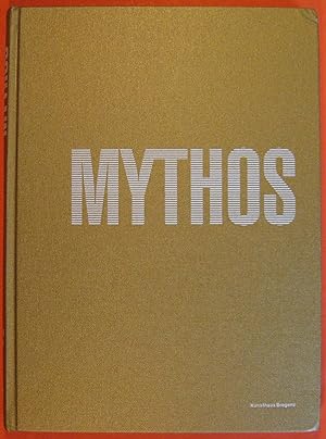 Seller image for Mythos: Band/volume 2: Joseph Beuys, Matthew Barney, Douglas Gordon, Cy Twombly for sale by Pistil Books Online, IOBA