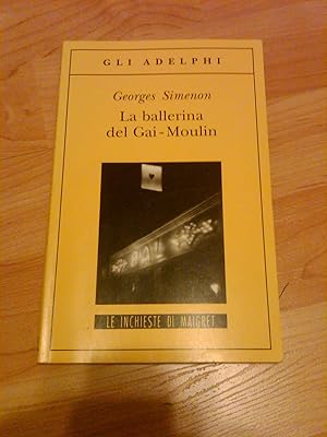 Seller image for La balerina del Gai-Moulin for sale by H&G Antiquarian Books