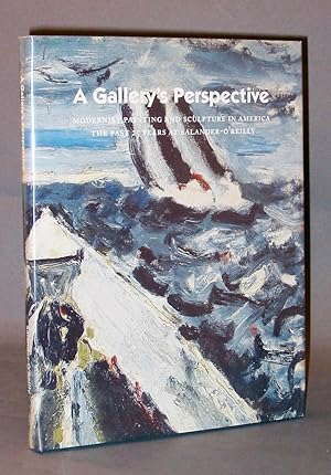 A Gallery's Perspective Modernist Painting and Sculpture in America: The Past 25 Years at Salande...