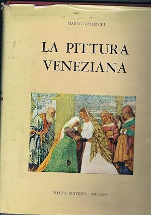 Seller image for La pittura veneziana. for sale by Libreria Gull