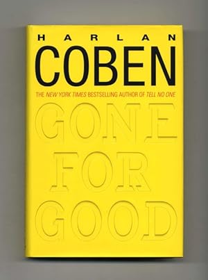 Bild des Verkufers fr Gone For Good - 1st Edition/1st Printing zum Verkauf von Books Tell You Why  -  ABAA/ILAB
