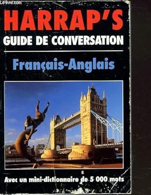 Image du vendeur pour HARRAP'S GUIDE DE CONVERSATION FRANCAIS-ANGLAIS. mis en vente par Le-Livre