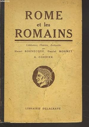 Bild des Verkufers fr ROME ET LES ROMAINS. Littrature, histoire, antiquits publiques et prives. zum Verkauf von Le-Livre