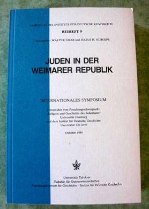 Juden in der Weimarer Republik. Internationales Symposium veranstaltet vom Forschungsschwerpunkt ...