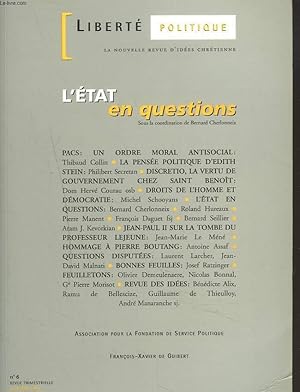 Seller image for LIBERTE POLITIQUE, LA NOUVELLE REVUE D'IDEES CHRETIENNES N6, OCTOBRE 1998. L'ETAT EN QUESTION/ PACS: UN ORDRE MORAL ANTI SOCIAL, T. COLLIN/ LA PENSEE POLITIQUE D'EDITH STEIN, P. SECRETAN/ JEAN-PAUL II SUR LA TOMBE DU Pr LEJEUNE / . for sale by Le-Livre