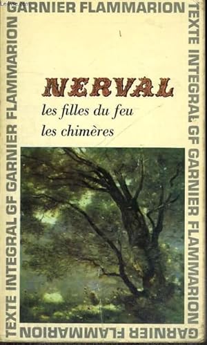 Seller image for LES FILLES DU FEU, LES CHIMERES for sale by Le-Livre