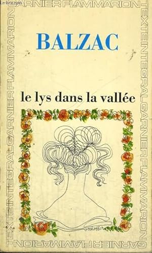 Imagen del vendedor de LE LYS DANS LA VALLEE a la venta por Le-Livre