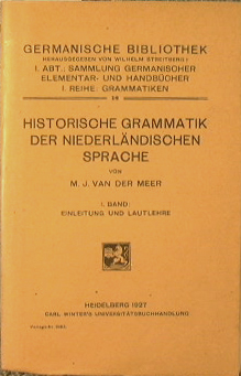 Imagen del vendedor de Historische Grammatik der Niederlandischen Sprache. I BAND: Einleitung und Lautlehre. a la venta por Antica Libreria Srl