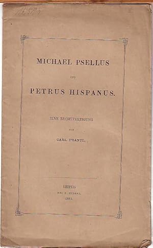 Bild des Verkufers fr Michael Psellus und Petrus Hispanus. Eine Rechtfertigung. zum Verkauf von Antiquariat Carl Wegner