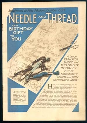 Needle and Thread: Our Birthday Gift to You - Supplement to "Miss Modern" October 1934