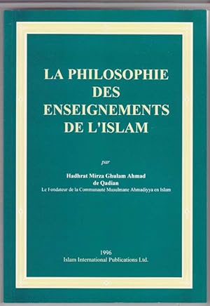 La Philosophie Des Enseignements De L'Islam
