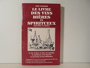 Le livre des vins, bieres et spiritueux