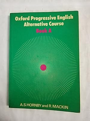 Seller image for OPEAC. OXFORD PROGRESSIVE ENGLISH ALTERNATIVE COURSE BOOK A for sale by Gibbon Libreria