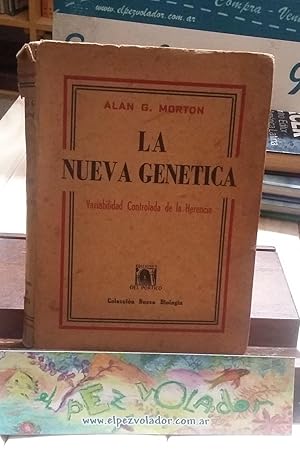 La Nueva Genética (variabilidad Controlada de La herencia)