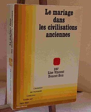 Bild des Verkufers fr LE MARIAGE DANS LES CIVILISATIONS ANCIENNES zum Verkauf von Livres 113