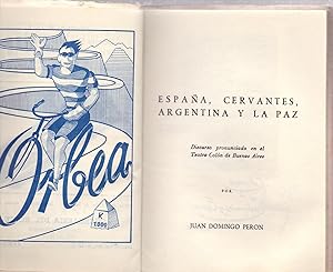 Immagine del venditore per ESPAA CERVANTES ARGENTINA Y LA PAZ (DISCURSO PRONUNCIADO EN EL TEATRO COLON DE BUENOS AIRES) venduto da Libreria 7 Soles