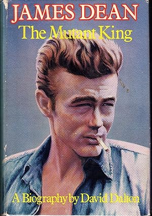 Image du vendeur pour James Dean: The Mutant King mis en vente par Dorley House Books, Inc.