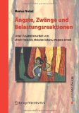 Image du vendeur pour ngste, Zwnge und Belastungsreaktionen: Diagnostik, Therapie und Rehabilitation (Edition rztewoche) mis en vente par Martin Preu / Akademische Buchhandlung Woetzel