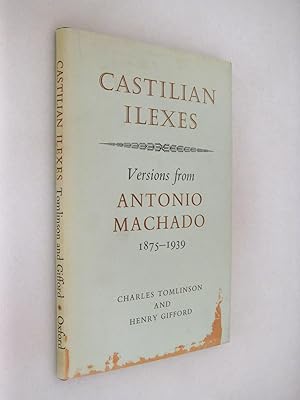 Imagen del vendedor de Castilian Ilexes Versions from Machado, Antonio 1875 - 1939 a la venta por Renaissance Books