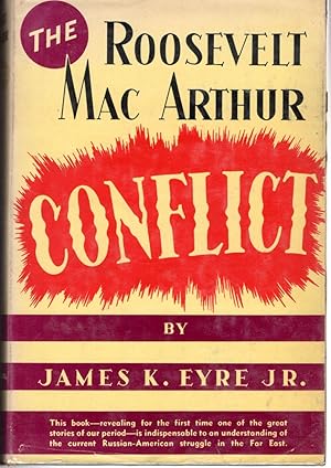 Seller image for The Roosevelt-MacArthur Conflict [Signed by Author] for sale by Dorley House Books, Inc.