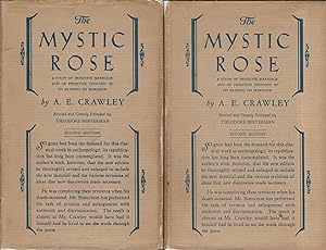 Image du vendeur pour The Mystic Rose: A Study of Primitive Marriage and of Primitive Thought in its Bearing on Marriage (2 Volumes, complete) mis en vente par Dorley House Books, Inc.