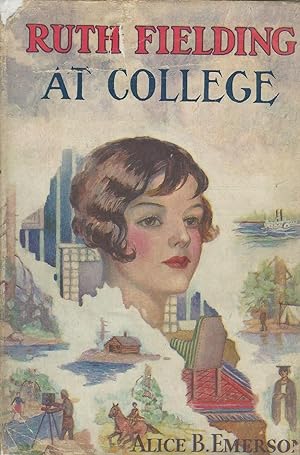 Imagen del vendedor de Ruth Fielding at College; or the Missing Examination Papers (#11 in Series a la venta por Dorley House Books, Inc.