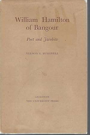 Seller image for William Hamilton of Bangour: Poet & Jacobite for sale by Dorley House Books, Inc.