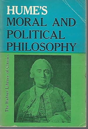 Image du vendeur pour Hume's Moral and Political Philosophy (Hafner Library of Classics Series) mis en vente par Dorley House Books, Inc.