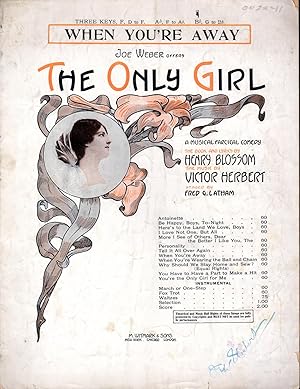 Seller image for The Only Girl.from the Musical Comedy 'When You're Away' (Sheet Music) for sale by Dorley House Books, Inc.
