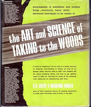 Seller image for The Art and Science of Taking to the Woods for sale by Dorley House Books, Inc.