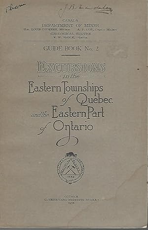 Imagen del vendedor de Excursions in the Eastern Townships of Quebed and the Eastern Part of Ontario (Guide Book No. 2) a la venta por Dorley House Books, Inc.