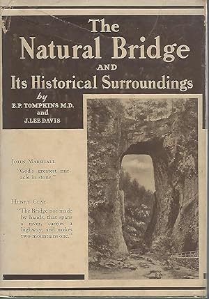 Seller image for The Natural Bridge and Its Surroundings for sale by Dorley House Books, Inc.