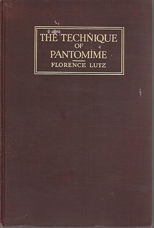 Seller image for The Technique of Pantomime for sale by Dorley House Books, Inc.