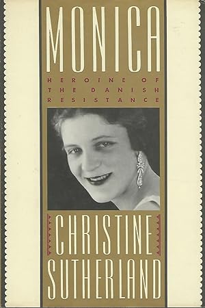Imagen del vendedor de Monica: Heroine of the Danish Resistance a la venta por Dorley House Books, Inc.