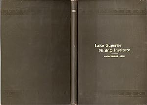 Proceedings of the Lake Superior Mining InstituteI 4th Annual Meeting.Aug, 1896