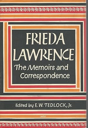 Bild des Verkufers fr Frieda Lawrence: The Memoirs and Correspondence zum Verkauf von Dorley House Books, Inc.