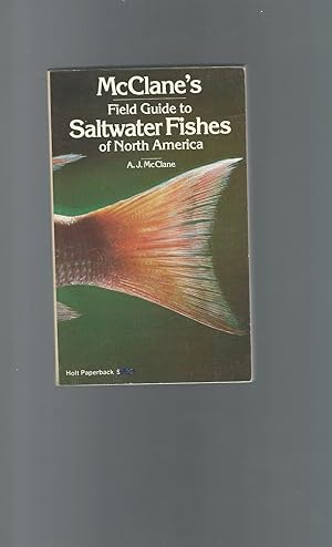 Imagen del vendedor de McClane's Field Guide to Saltwater Fishes of North America a la venta por Dorley House Books, Inc.