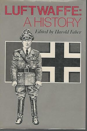 Seller image for Luftwaffe: A History for sale by Dorley House Books, Inc.