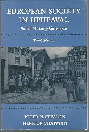 Immagine del venditore per European Society in Upheaval: Social History Since 1750 venduto da Dorley House Books, Inc.