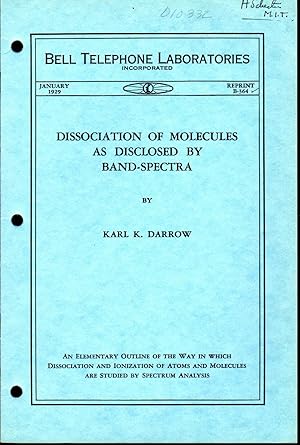 Imagen del vendedor de Dissociation of Molecules as Disclosed by Band-Spectra (Bell Telephone Laboratories Monograph) a la venta por Dorley House Books, Inc.
